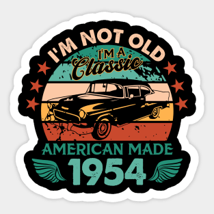 Vintage 1954 Car Birthday Gift Im Not Old Im a Classic 1954 Sticker